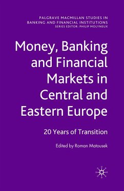 Money, Banking and Financial Markets in Central and Eastern Europe (eBook, PDF)