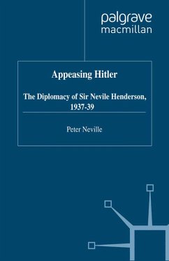 Appeasing Hitler (eBook, PDF) - Neville, P.