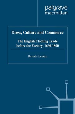 Dress, Culture and Commerce (eBook, PDF) - Lemire, B.