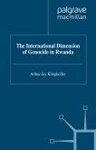 The International Dimension of Genocide in Rwanda (eBook, PDF)