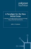 A Paradigm for the New World Order (eBook, PDF)