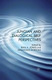 Jungian and Dialogical Self Perspectives (eBook, PDF)