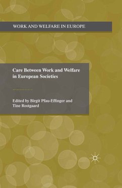 Care Between Work and Welfare in European Societies (eBook, PDF)