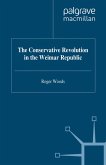 The Conservative Revolution in the Weimar Republic (eBook, PDF)