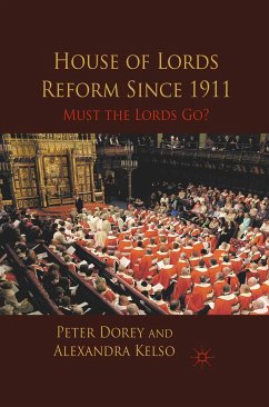 House of Lords Reform Since 1911 (eBook, PDF) - Dorey, P.; Kelso, A.