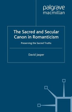 The Sacred and Secular Canon in Romanticism (eBook, PDF)