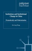 Institutions and Institutional Change in China (eBook, PDF)