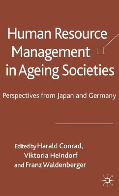 Human Resource Management in Ageing Societies (eBook, PDF) - Conrad, Harald; Heindorf, Viktoria; Waldenberger, Franz