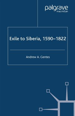 Exile to Siberia, 1590-1822 (eBook, PDF) - Gentes, A.