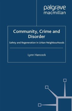Community, Crime and Disorder (eBook, PDF) Community, Crime and Disorder (eBook, PDF)