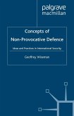 Concepts of Non-Provocative Defence (eBook, PDF)