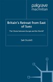 Britain's Retreat from East of Suez (eBook, PDF)