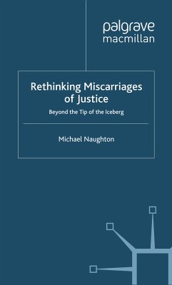 Rethinking Miscarriages of Justice (eBook, PDF) - Naughton, M.