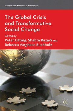 The Global Crisis and Transformative Social Change (eBook, PDF)