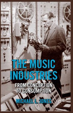 The Music Industries (eBook, PDF) - Jones, M.