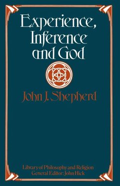 Experience, Inference and God (eBook, PDF) - Shepherd, John J.