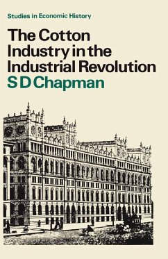 Cover The Cotton Industry in the Industrial Revolution (eBook, PDF)