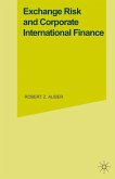 Exchange Risk and Corporate International Finance (eBook, PDF)