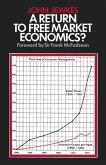A Return to Free Market Economics? (eBook, PDF)