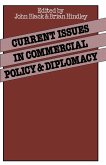 Current Issues in Commercial Policy and Diplomacy (eBook, PDF)