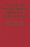 A Guide to Institutional Property Investment (eBook, PDF)