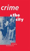 Crime and the City (eBook, PDF)