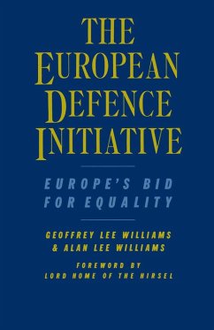 The European Defence Initiative (eBook, PDF) The European Defence Initiative (eBook, PDF)