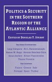 Politics and Security in the Southern Region of the Atlantic Alliance (eBook, PDF)