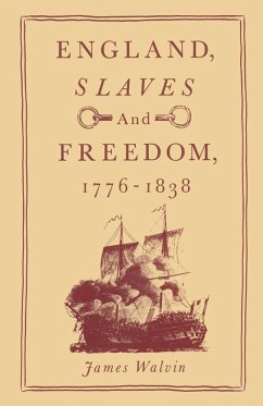 Cover England, Slaves and Freedom, 1776-1838 (eBook, PDF)