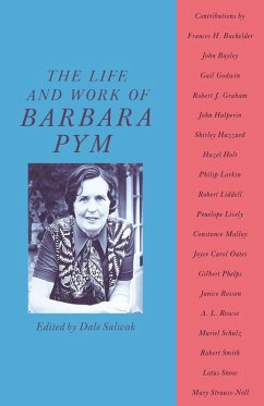The Life and Work of Barbara Pym (eBook, PDF) - Salwak, Dale