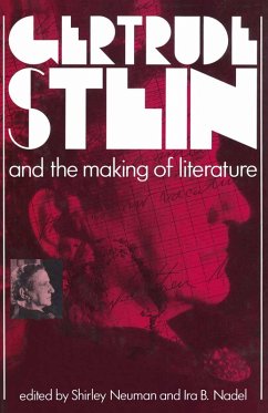 Gertrude Stein and the Making of Literature (eBook, PDF) - Neuman, Shirley