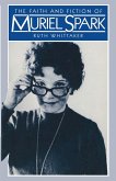 Faith and Fiction of Muriel Spark (eBook, PDF)
