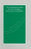 Transformations in the Global Political Economy (eBook, PDF)