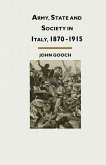 Army, State and Society in Italy, 1870-1915 (eBook, PDF)