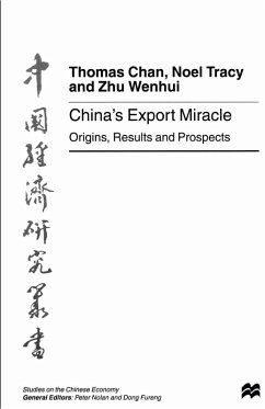 China's Export Miracle (eBook, PDF) - Tracy, Noel; Chan, Thomas; Wenhui, Zhu