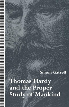 Thomas Hardy and the Proper Study of Mankind (eBook, PDF) - Gatrell, Simon