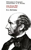 John Stuart Mill: A Critical Study (eBook, PDF)
