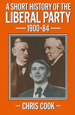 A Short History of the Liberal Party 1900-1984 (eBook, PDF) - Cook, Chris