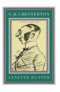 G. K. Chesterton: Explorations in Allegory (eBook, PDF) G. K. Chesterton: Explorations in Allegory (eBook, PDF)