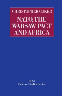 NATO, the Warsaw Pact and Africa (eBook, PDF) - Coker, Christopher