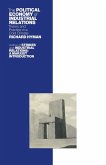 Political Economy of Industrial Relations (eBook, PDF)