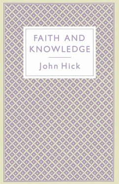 Faith and Knowledge (eBook, PDF) - Hick, John