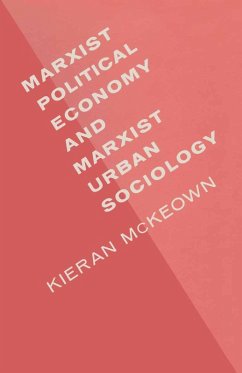Cover Marxist Political Economy and Marxist Urban Sociology (eBook, PDF)