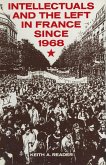 Intellectuals and the Left in France Since 1968 (eBook, PDF)