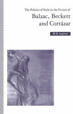 Cover The Politics of Style in the Fiction of Balzac, Beckett and Cortázar (eBook, PDF)