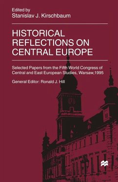 Historical Reflections on Central Europe (eBook, PDF) Historical Reflections on Central Europe (eBook, PDF)