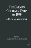 The German Currency Union of 1990 (eBook, PDF)