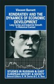 Kondratiev and the Dynamics of Economic Development (eBook, PDF)
