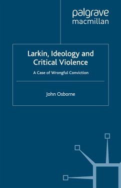 Larkin, Ideology and Critical Violence (eBook, PDF)