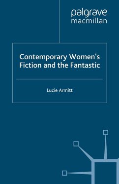 Contemporary Women's Fiction and the Fantastic (eBook, PDF) - Armitt, L.